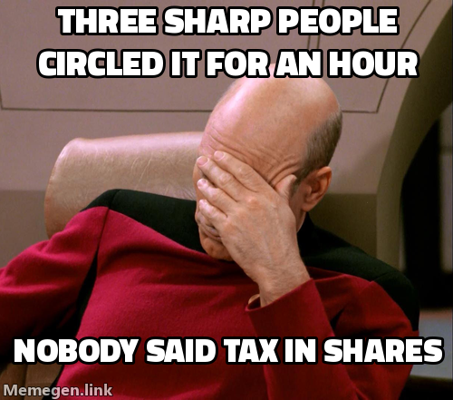 Three sharp people circled the problem for an hour. Nobody said "tax in shares."