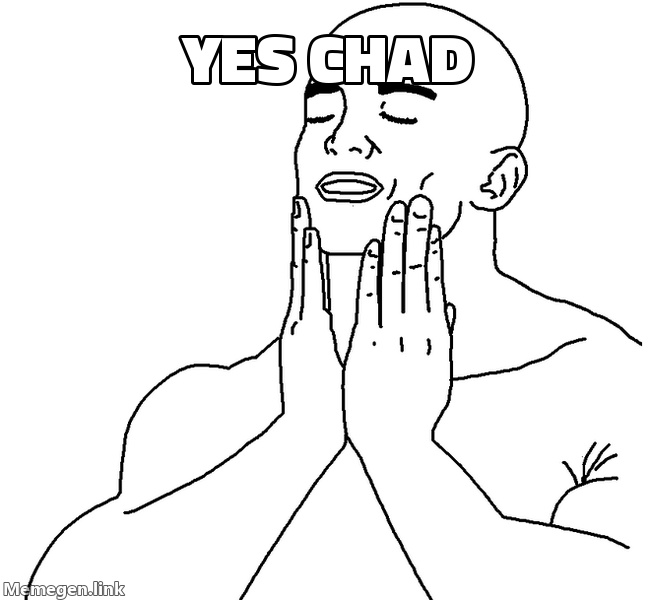 Yes Chad