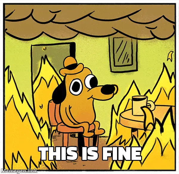 This Is Fine