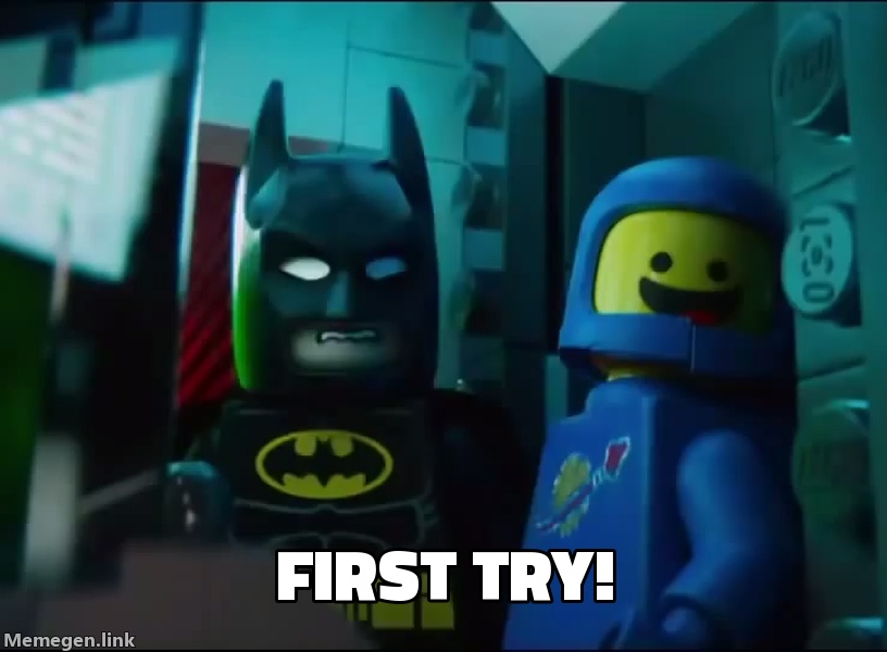 First Try