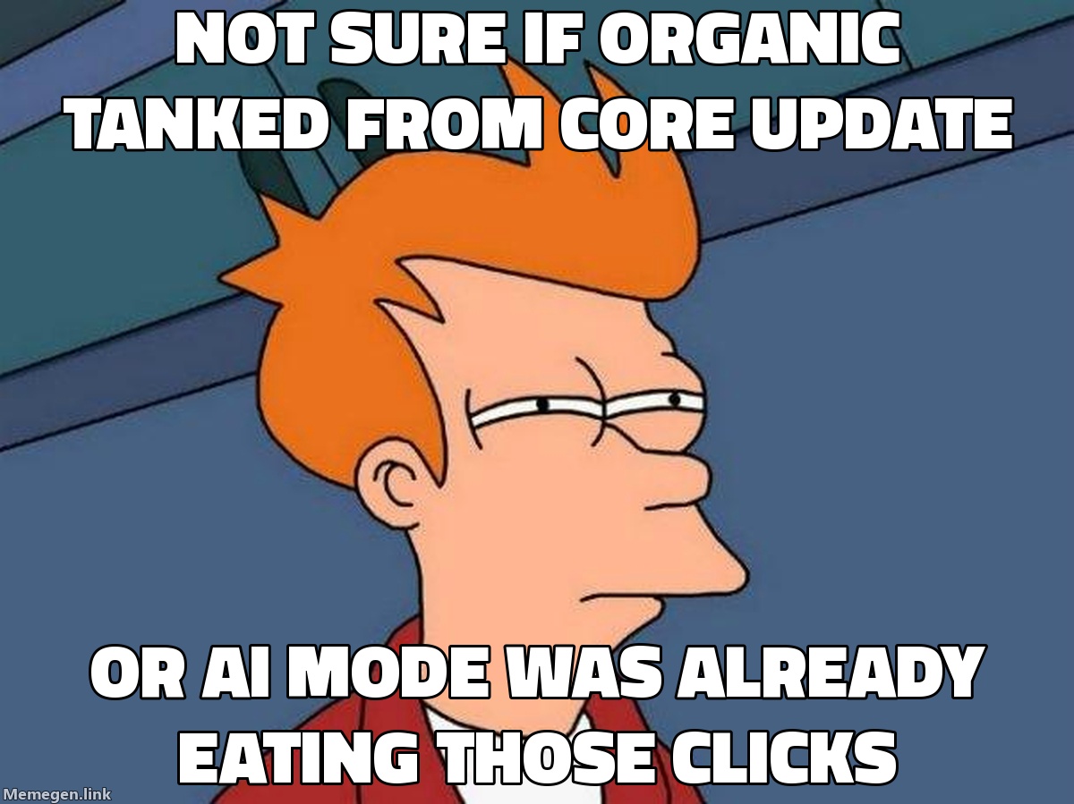 Google's Core Update Is Rolling Out. Your Organic Traffic Is Down. Boosting Paid Won't Fix It.