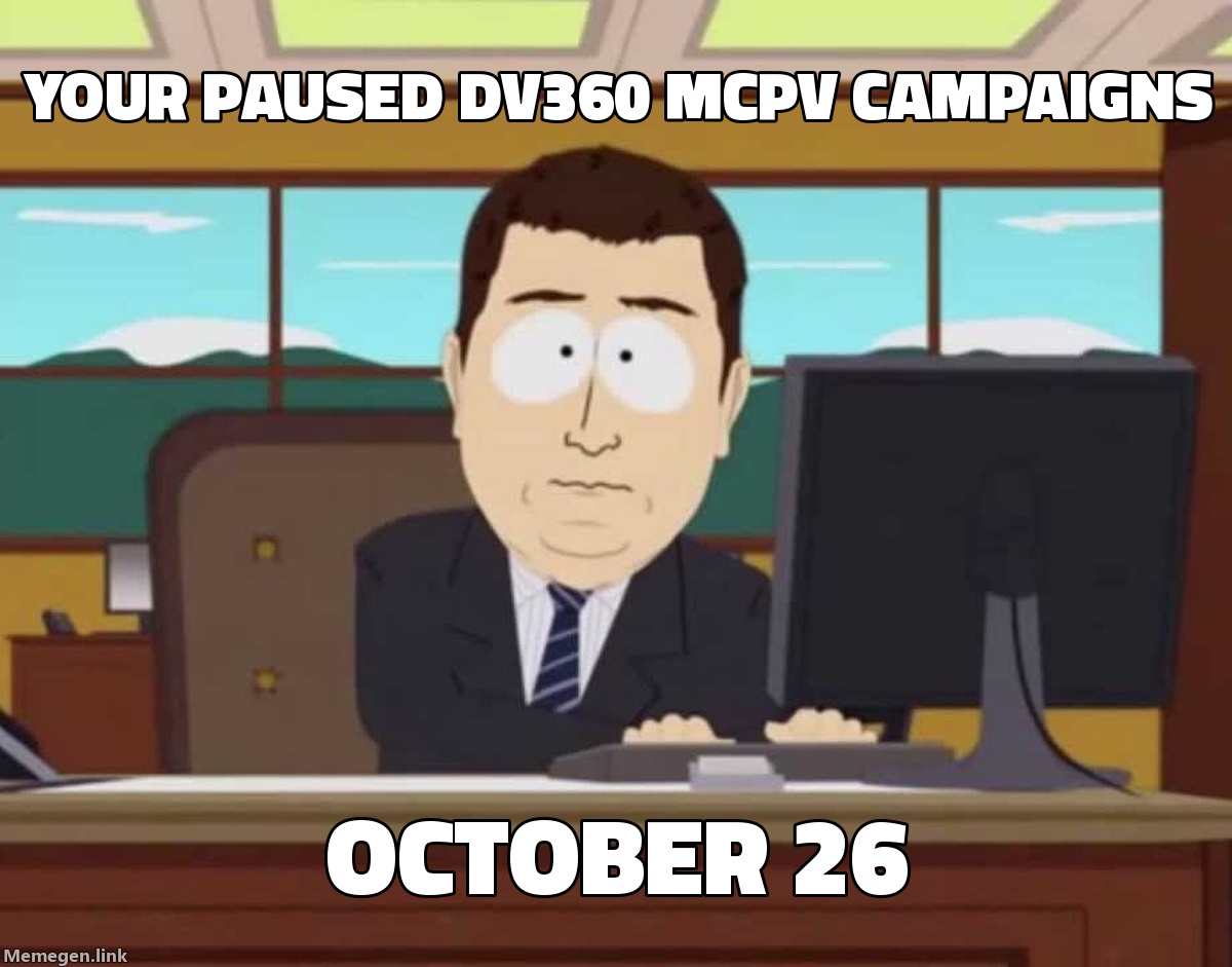 DV360 Auto-Archives All Legacy mCPV Line Items on October 26