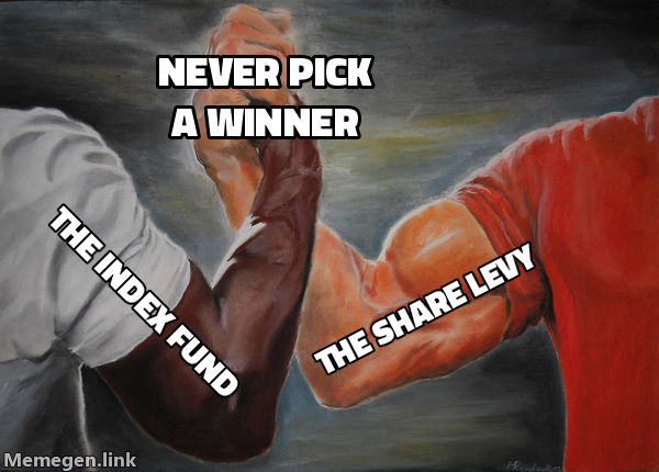 The index fund and the share levy shake hands on: never pick a winner