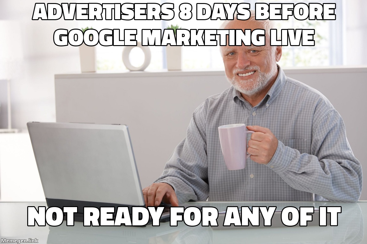 Google Marketing Live Is 8 Days Away. Here's What You Should Have Ready.