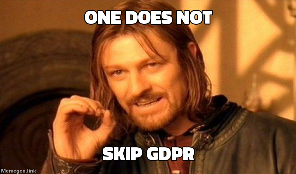 One Does Not Simply meme warning about skipping GDPR duties in EMEA outbound