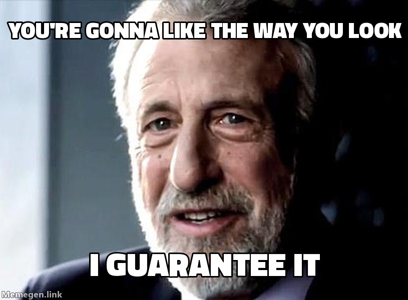 I Guarantee It