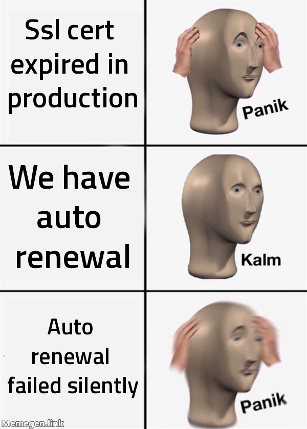 SSL cert auto-renewal failed meme