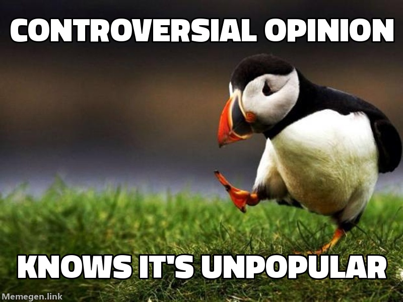 Unpopular Opinion Puffin
