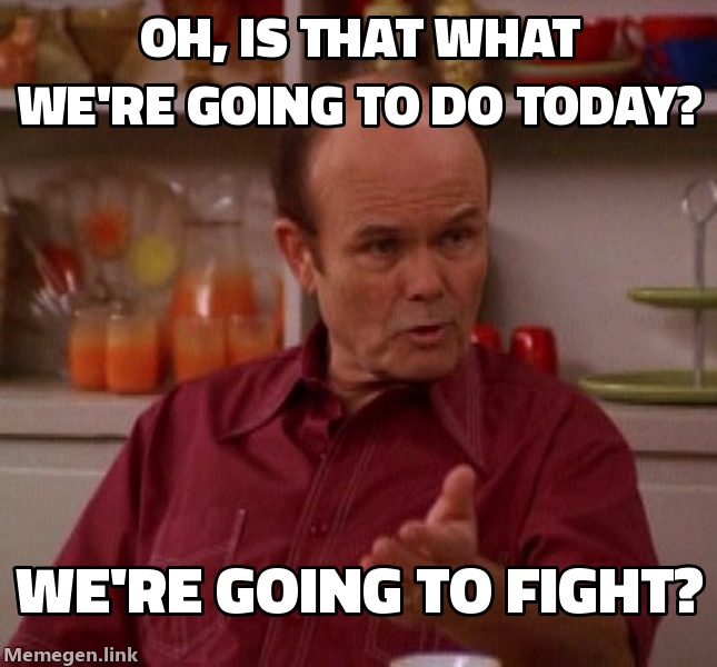 Oh Is That What We're Doing Today