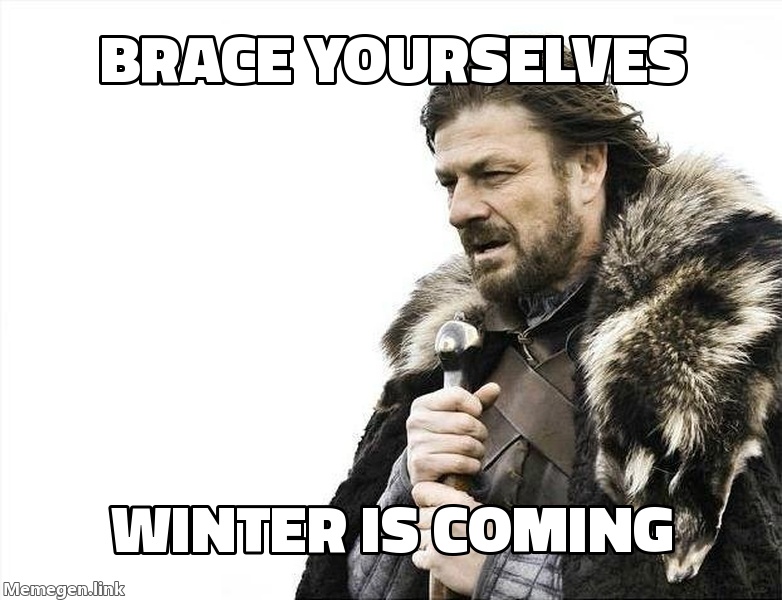 Brace Yourselves
