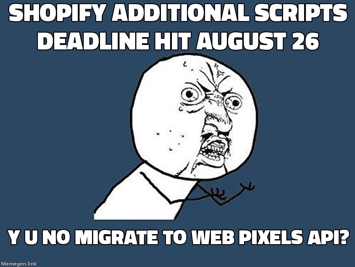 Shopify's August 26 Deadline Has Passed. Your Conversion Tags May Be Gone.